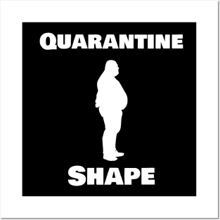 Quarantine Shape Posters and Art